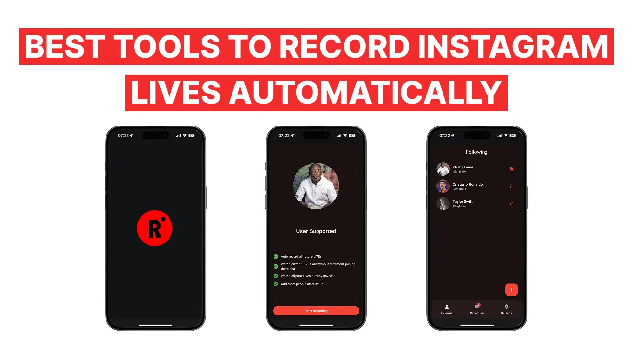 Best Tools to Record Instagram Lives Automatically